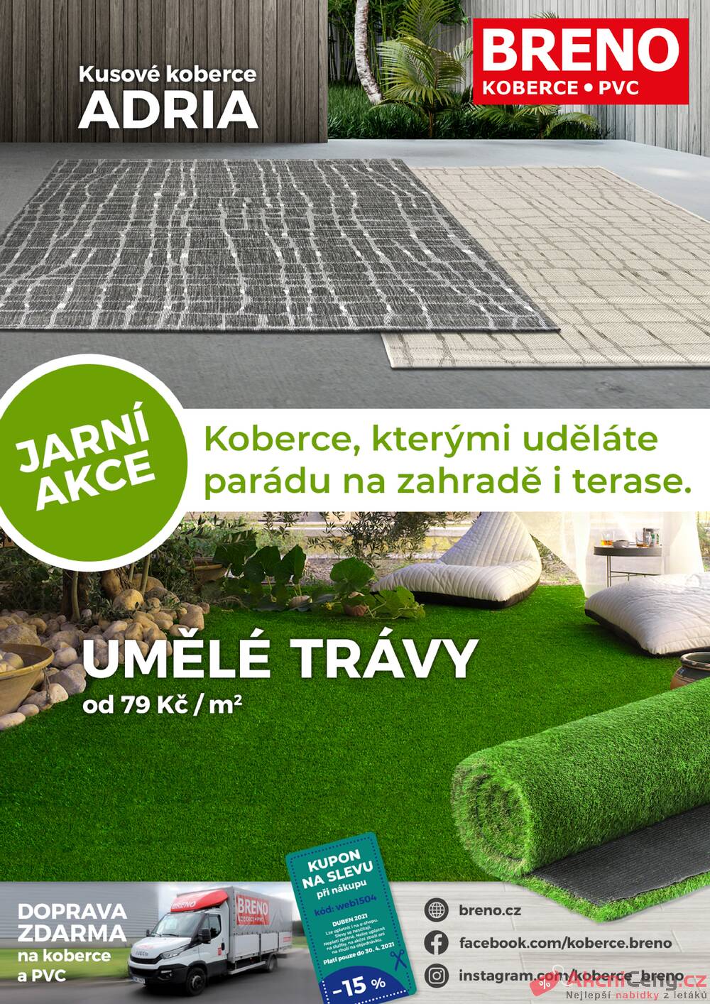 Leták Koberce BRENO - Koberce BRENO do 30.4. - strana 1 Leták Koberce BRENO - Koberce BRENO do 30.4. - strana 1