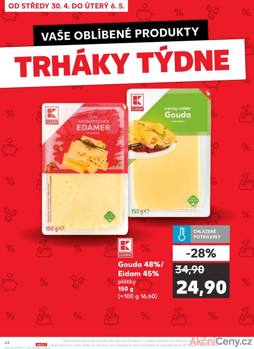 Leták Kaufland - Kaufland 30.4. - 6.5. - Kaufland - Prostějov (Olomoucká) - strana 64