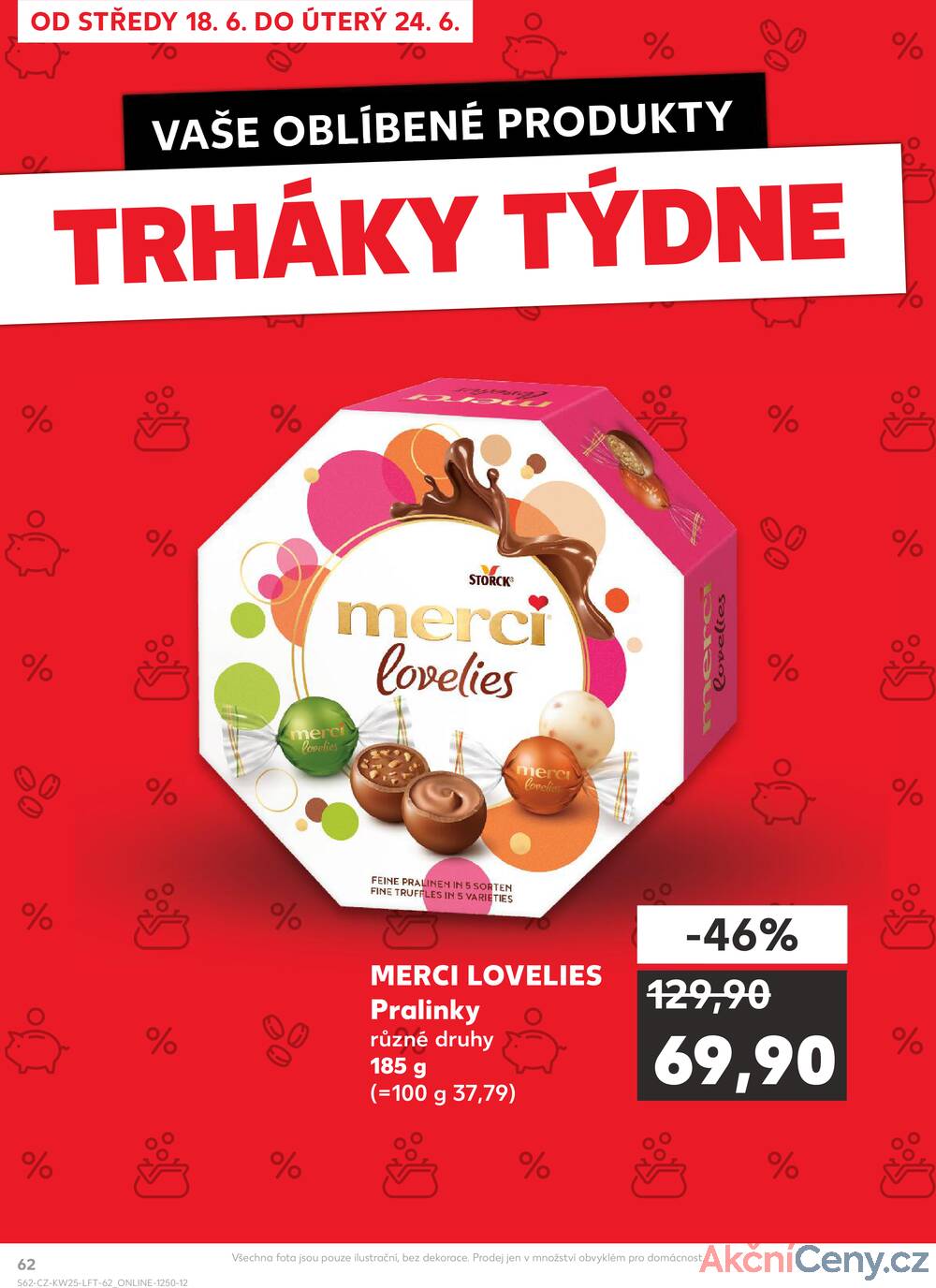 Leták Kaufland - Kaufland 18.6. - 24.6. - Kaufland - Praha 3 (Jarov) - strana 62
