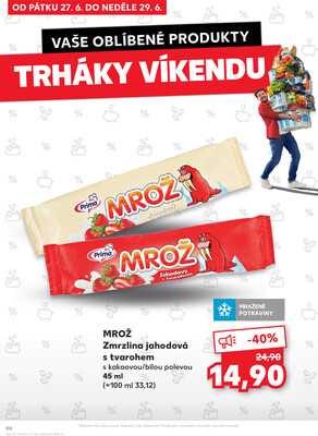 Kaufland 25.6. - 1.7. - Kaufland - Znojmo (Dukelských bojovníků)