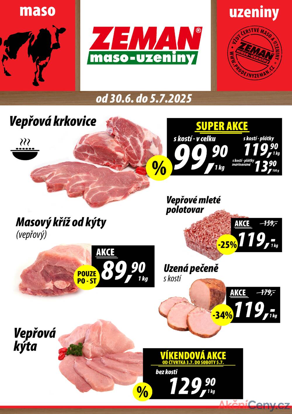 Leták ZEMAN maso-uzeniny - ZEMAN maso-uzeniny akční leták pro vybrané prodejny první skupiny od 30.6. do 5.7.2025 - strana 1 Leták ZEMAN maso-uzeniny - ZEMAN maso-uzeniny akční leták pro vybrané prodejny první skupiny od 30.6. do 5.7.2025 - strana 1