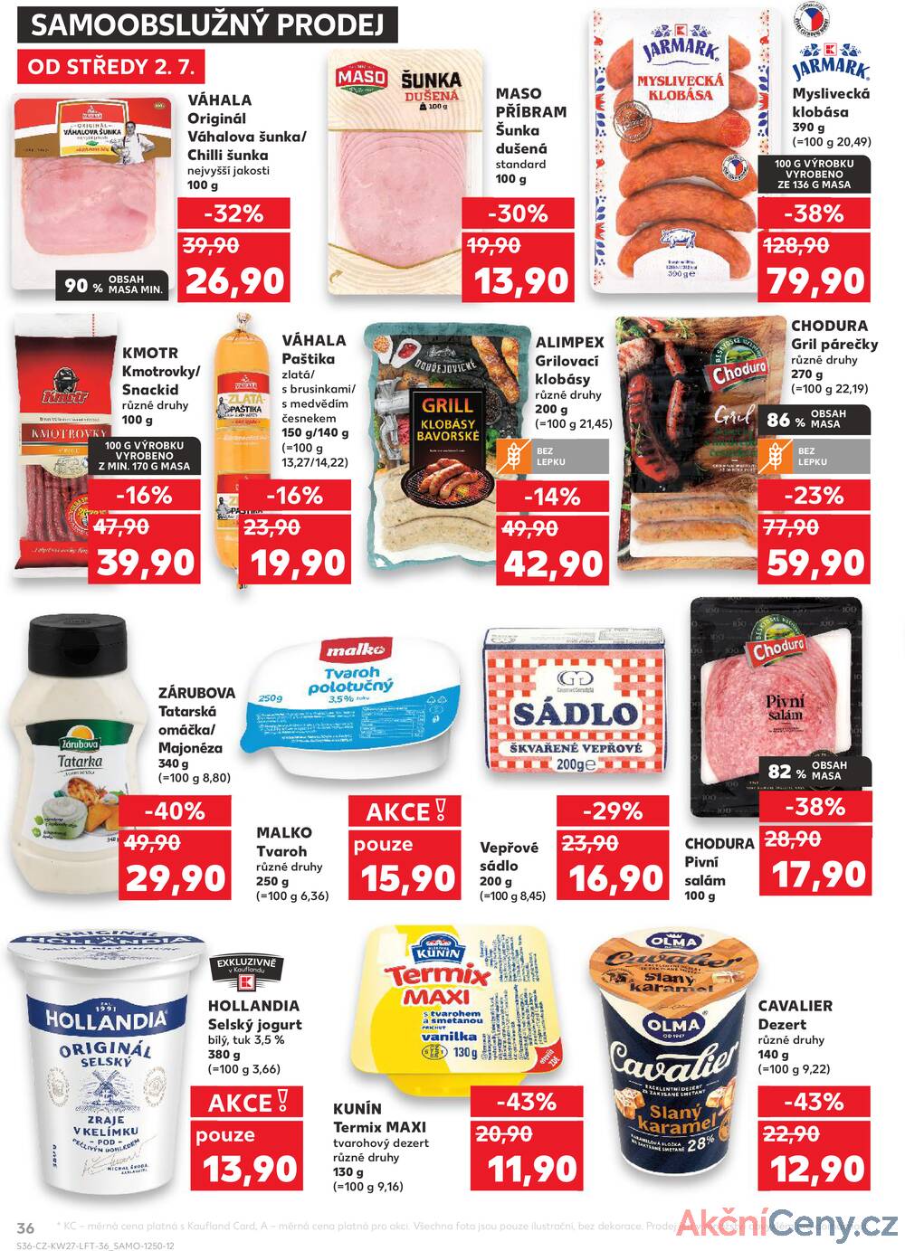 Leták Kaufland - Kaufland 2.7. - 8.7. - Kaufland - Praha - Horní Měcholupy - strana 36