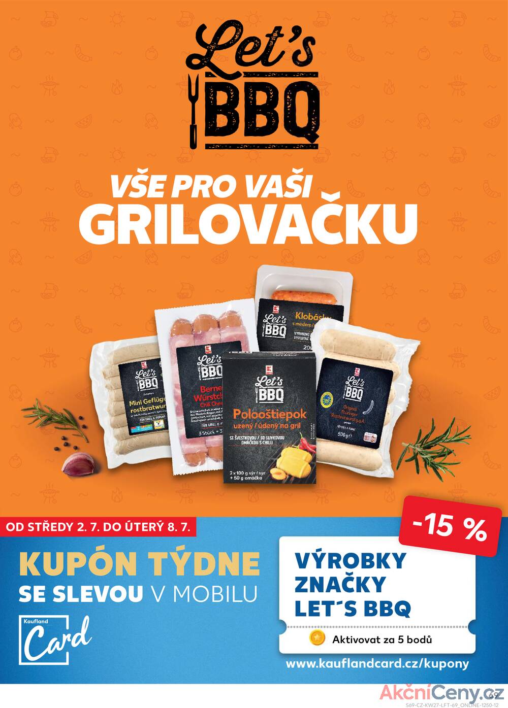 Leták Kaufland - Kaufland 2.7. - 8.7. - Kaufland - Znojmo (Jarošova) - strana 69