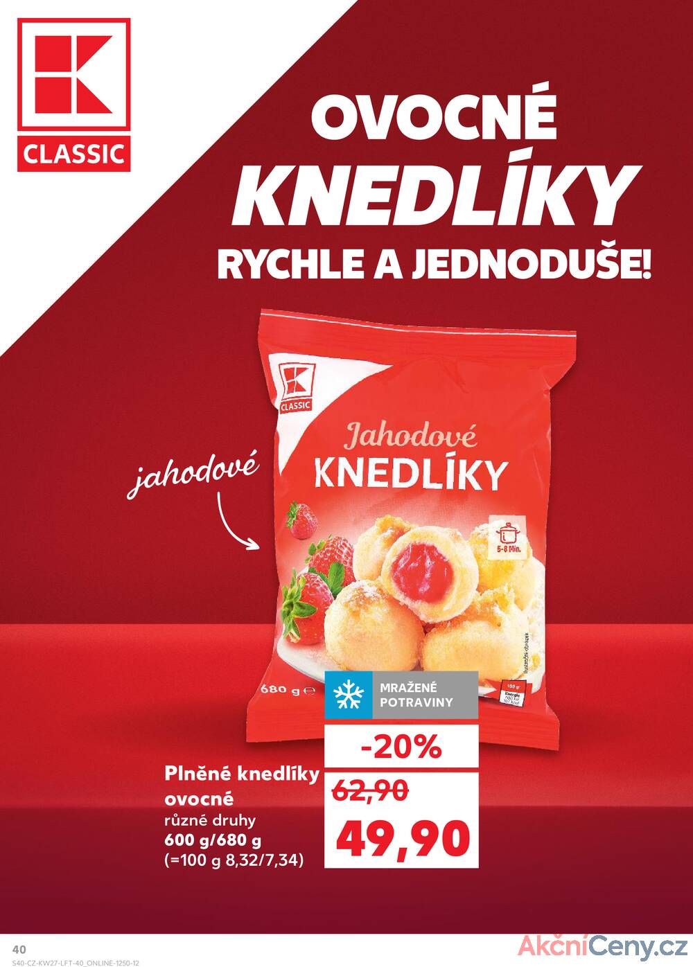 Leták Kaufland - Kaufland 2.7. - 8.7. - Kaufland - Bruntál - strana 40
