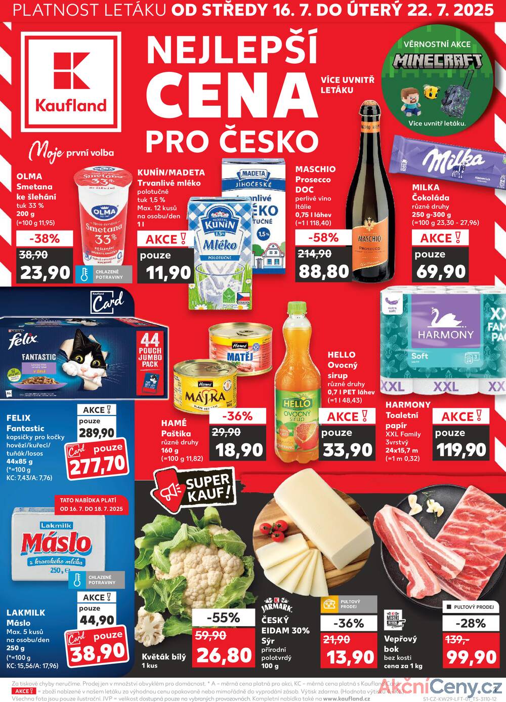 Leták Kaufland - Kaufland 16.7. - 22.7. - Kaufland - Ostrava - Poruba - strana 1
