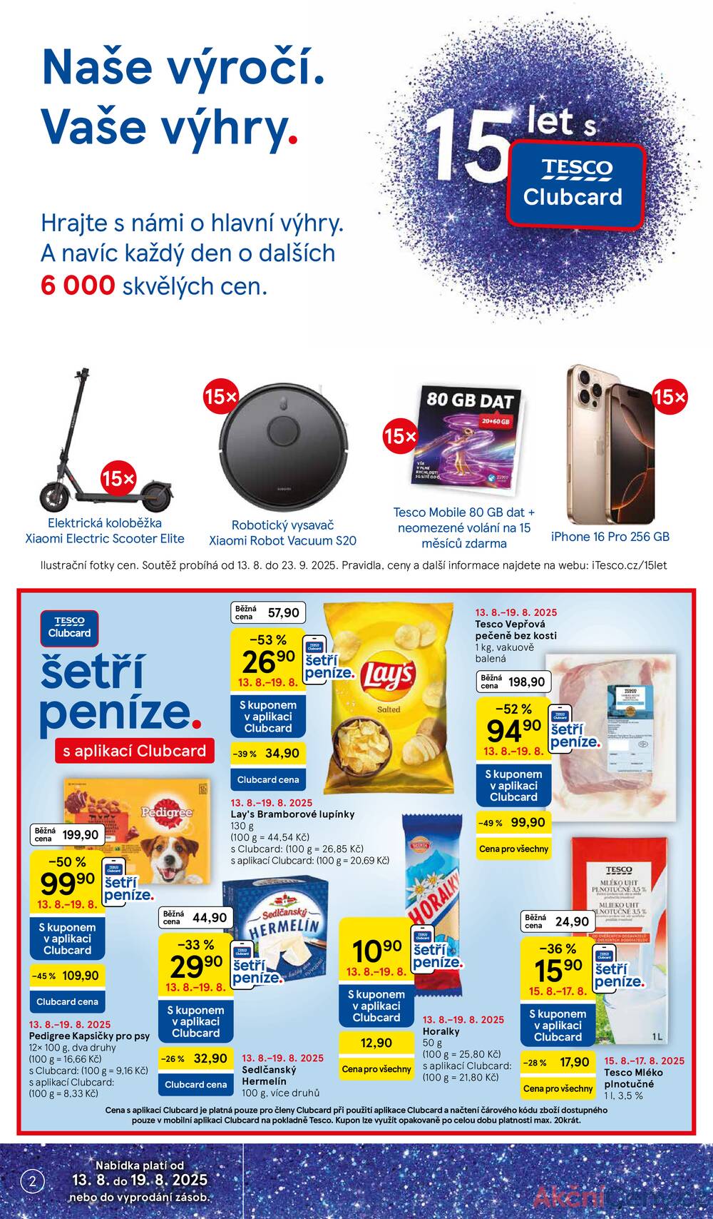 Leták Tesco - Tesco supermarkety od 13.8. do 19.8.2025 - strana 2 Leták Tesco - Tesco supermarkety od 13.8. do 19.8.2025 - strana 2