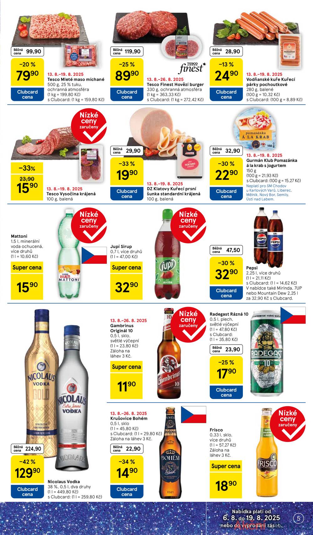 Leták Tesco - Tesco supermarkety od 13.8. do 19.8.2025 - strana 5 Leták Tesco - Tesco supermarkety od 13.8. do 19.8.2025 - strana 5