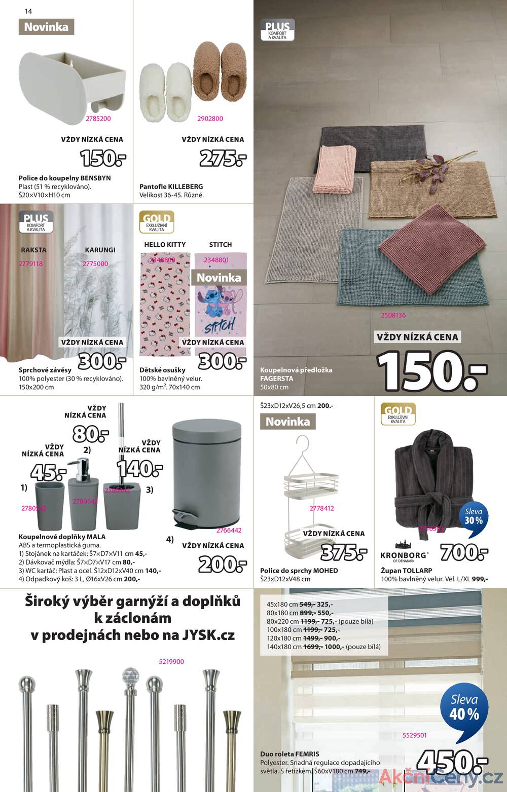 Leták Jysk
platný do 23.11.2025 - strana 14