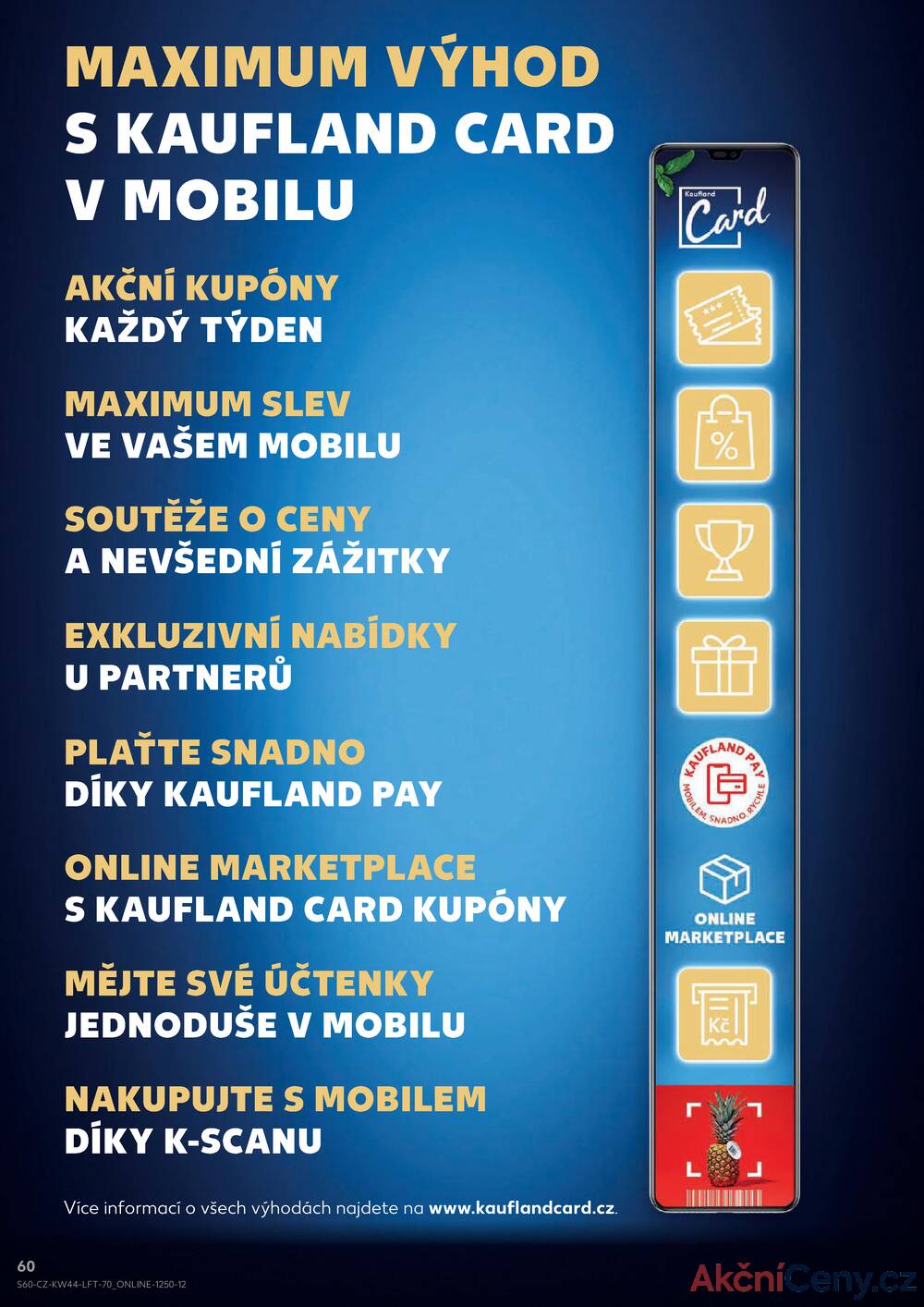 Leták Kaufland - Kaufland 28.10. - 4.11. - Kaufland - Beroun - strana 60 Leták Kaufland - Kaufland 28.10. - 4.11. - Kaufland - Beroun - strana 60