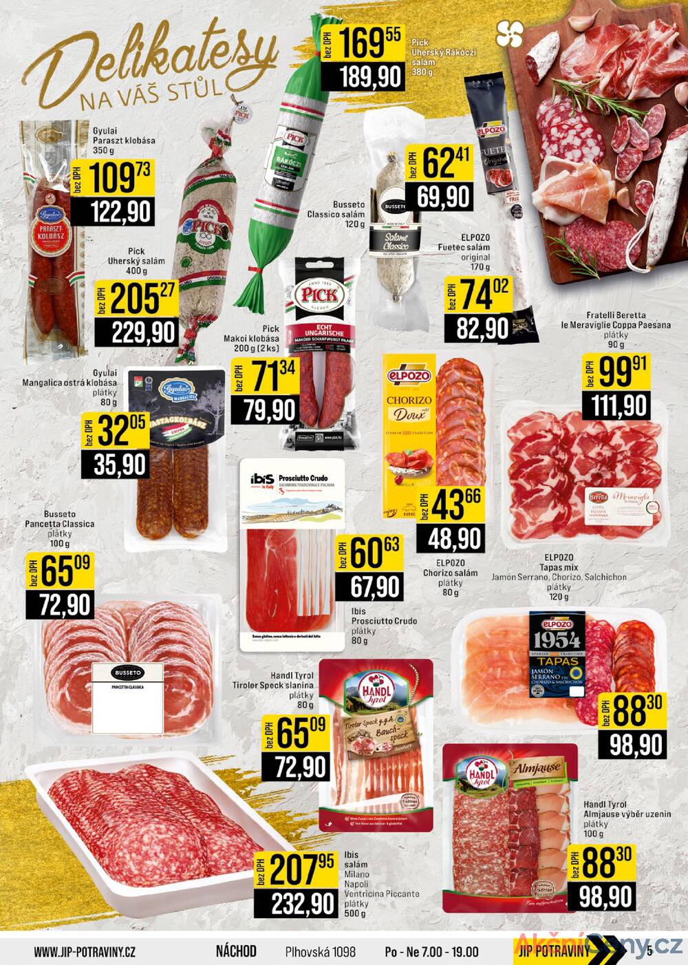 Leták JIP - JIP Cash & Carry Brno, Praha, Ostrava, Jilemnice, Pardubice, Ostrava, Karlovy Vary, Olomouc a Zlín od 29.10. do 4.11.2025 - strana 5 Leták JIP - JIP Cash & Carry Brno, Praha, Ostrava, Jilemnice, Pardubice, Ostrava, Karlovy Vary, Olomouc a Zlín od 29.10. do 4.11.2025 - strana 5