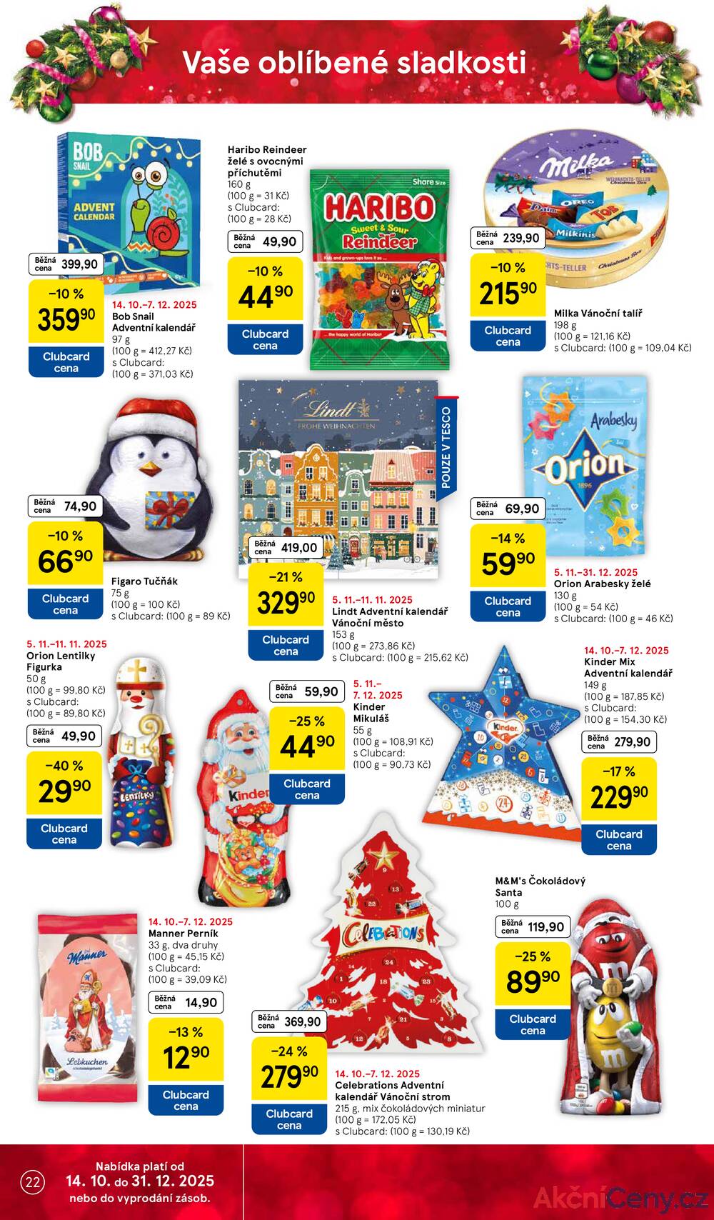 Leták Tesco
platný do 11.11.2025 - strana 22