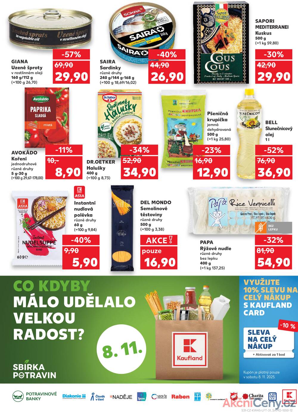 Leták Kaufland - Kaufland 5.11. - 11.11. - Kaufland - Praha - Horní Měcholupy - strana 31 Leták Kaufland - Kaufland 5.11. - 11.11. - Kaufland - Praha - Horní Měcholupy - strana 31