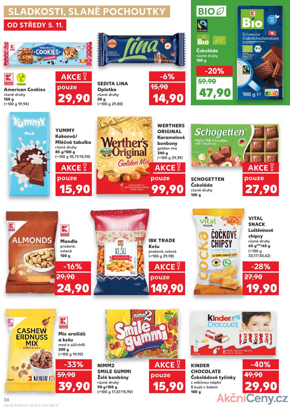 Leták Kaufland - Kaufland 5.11. - 11.11. - Kaufland - Praha - Horní Měcholupy - strana 36 Leták Kaufland - Kaufland 5.11. - 11.11. - Kaufland - Praha - Horní Měcholupy - strana 36