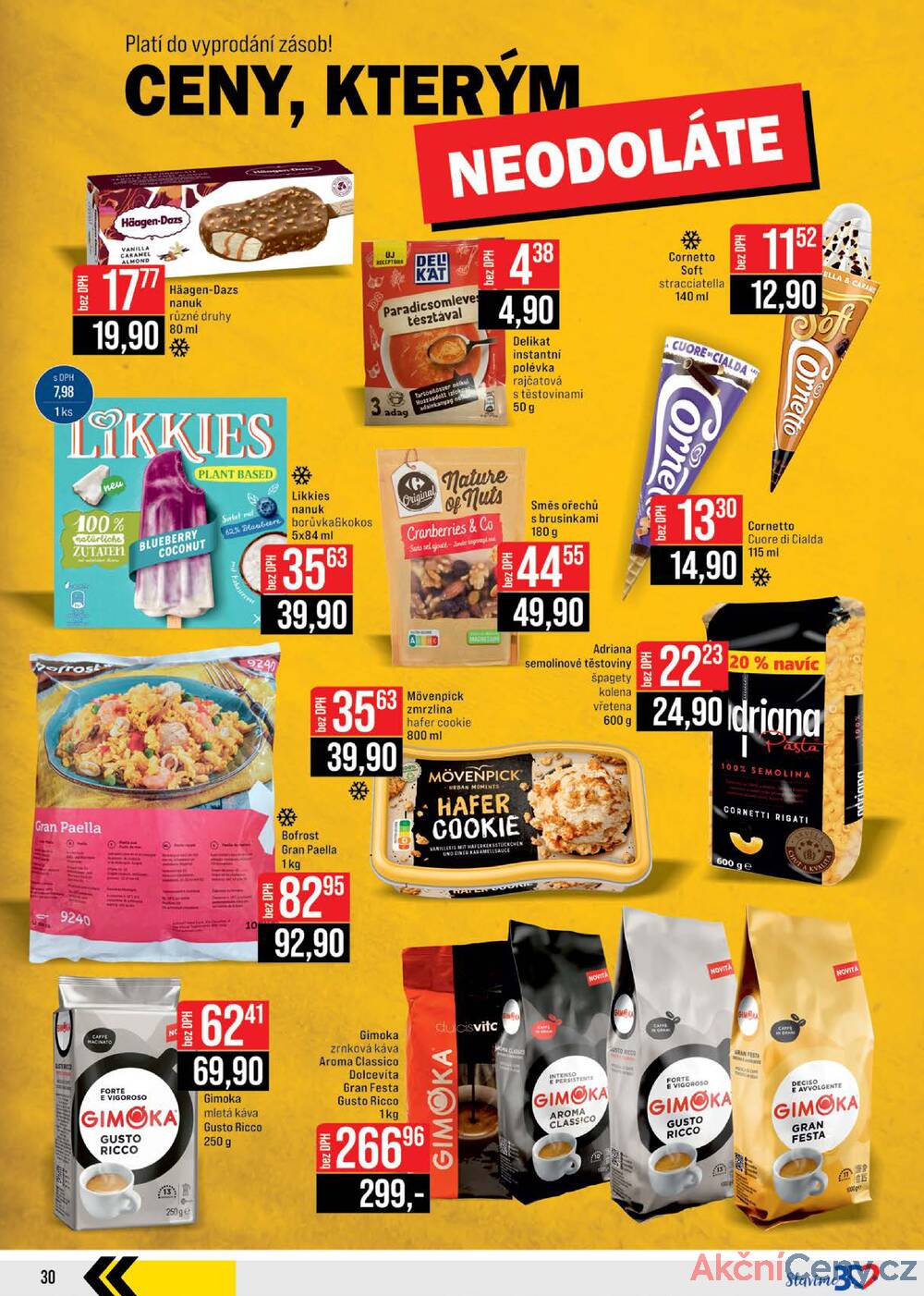 Leták JIP - JIP Cash & Carry Brno, Praha, Ostrava, Jilemnice, Pardubice, Ostrava, Karlovy Vary, Olomouc a Zlín od 12.11. do 18.11.2025 - strana 30