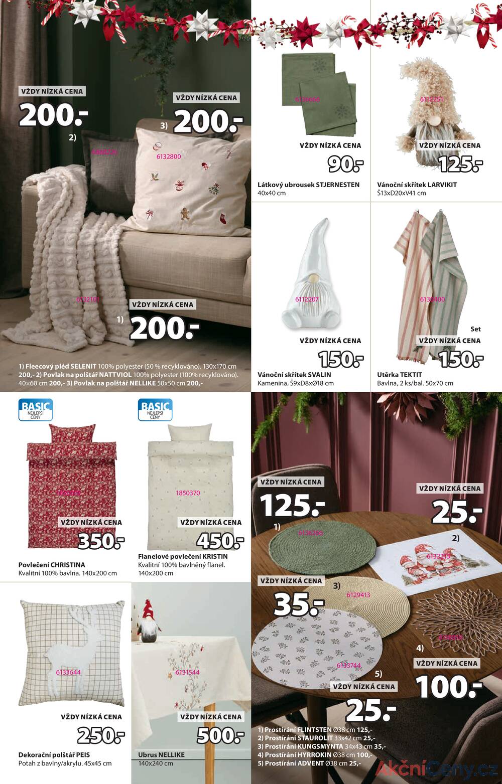 Leták Jysk
platný do 24.12.2025 - strana 3