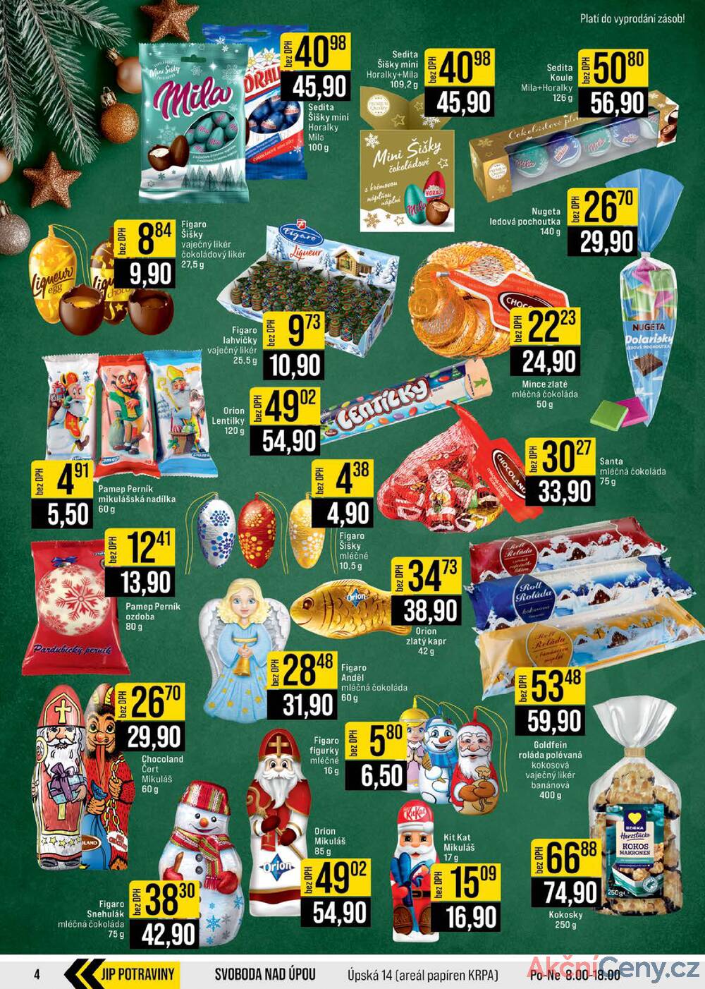 Leták JIP - JIP Cash & Carry Brno, Praha, Ostrava, Jilemnice, Pardubice, Ostrava, Karlovy Vary, Olomouc a Zlín od 26.11. do 2.12.2025 - strana 4 Leták JIP - JIP Cash & Carry Brno, Praha, Ostrava, Jilemnice, Pardubice, Ostrava, Karlovy Vary, Olomouc a Zlín od 26.11. do 2.12.2025 - strana 4
