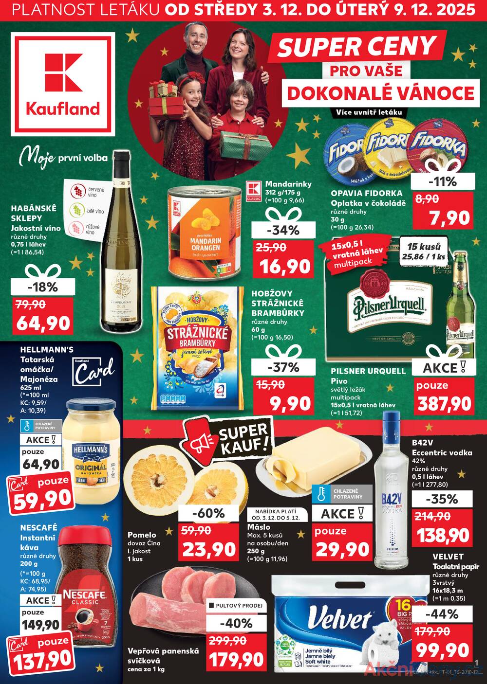 Leták Kaufland - Kaufland 3.12. - 9.12. - Kaufland - Uherský Brod - strana 1 Leták Kaufland - Kaufland 3.12. - 9.12. - Kaufland - Uherský Brod - strana 1