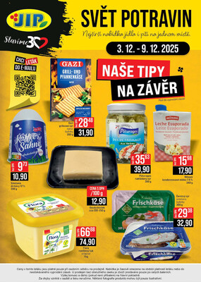 JIP Cash & Carry Brno, Praha, Ostrava, Jilemnice, Pardubice, Ostrava, Karlovy Vary, Olomouc a Zlín od 3.12. do 9.12.2025