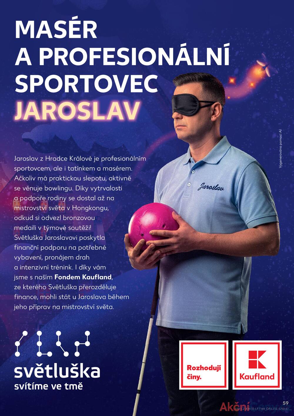 Leták Kaufland - Kaufland 10.12. - 16.12. - Kaufland - Praha 12 (Modřany) - strana 59 Leták Kaufland - Kaufland 10.12. - 16.12. - Kaufland - Praha 12 (Modřany) - strana 59
