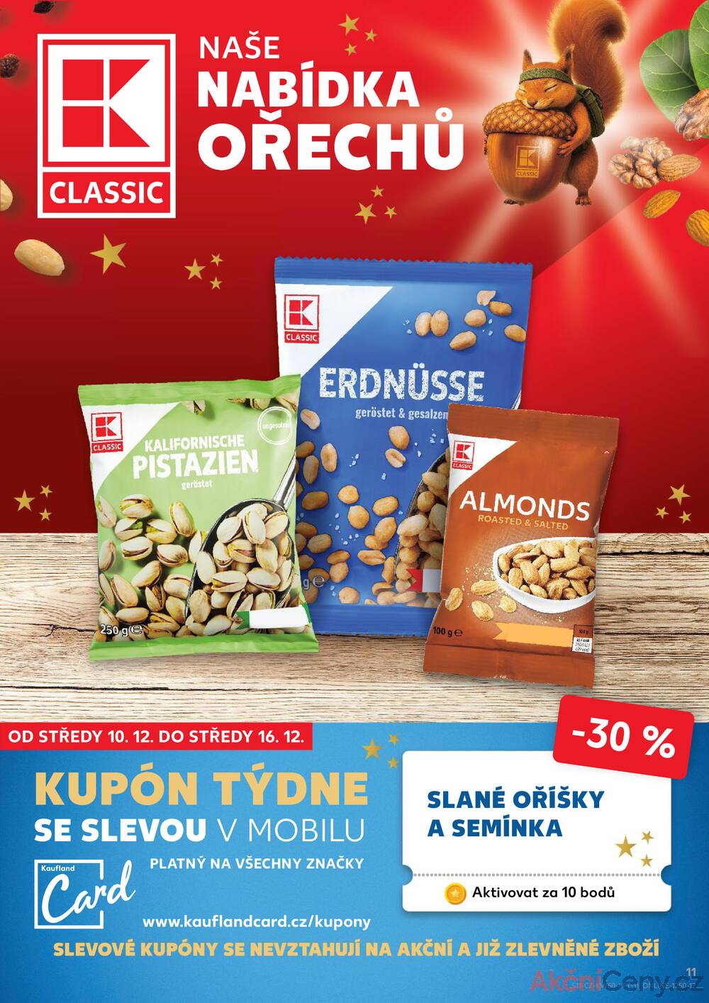 Leták Kaufland - Kaufland 10.12. - 16.12. - Kaufland - Praha 8 (Libeň) - strana 11 Leták Kaufland - Kaufland 10.12. - 16.12. - Kaufland - Praha 8 (Libeň) - strana 11
