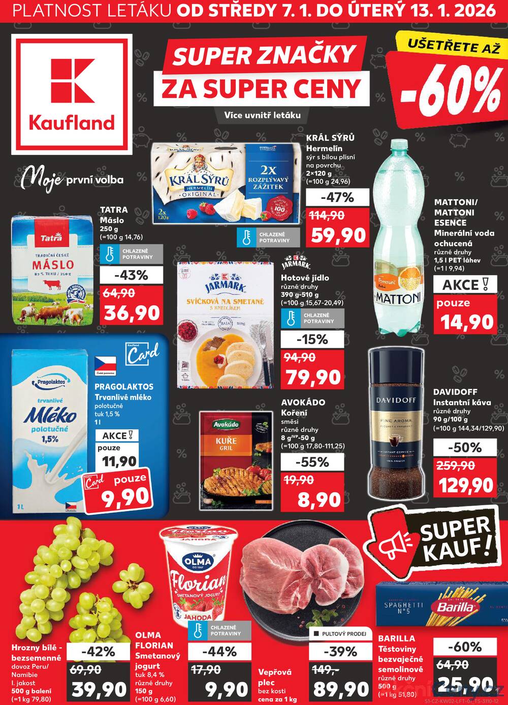 Leták Kaufland - Kaufland 7.1. - 13.1. - Kaufland - Brno - Židenice - strana 1