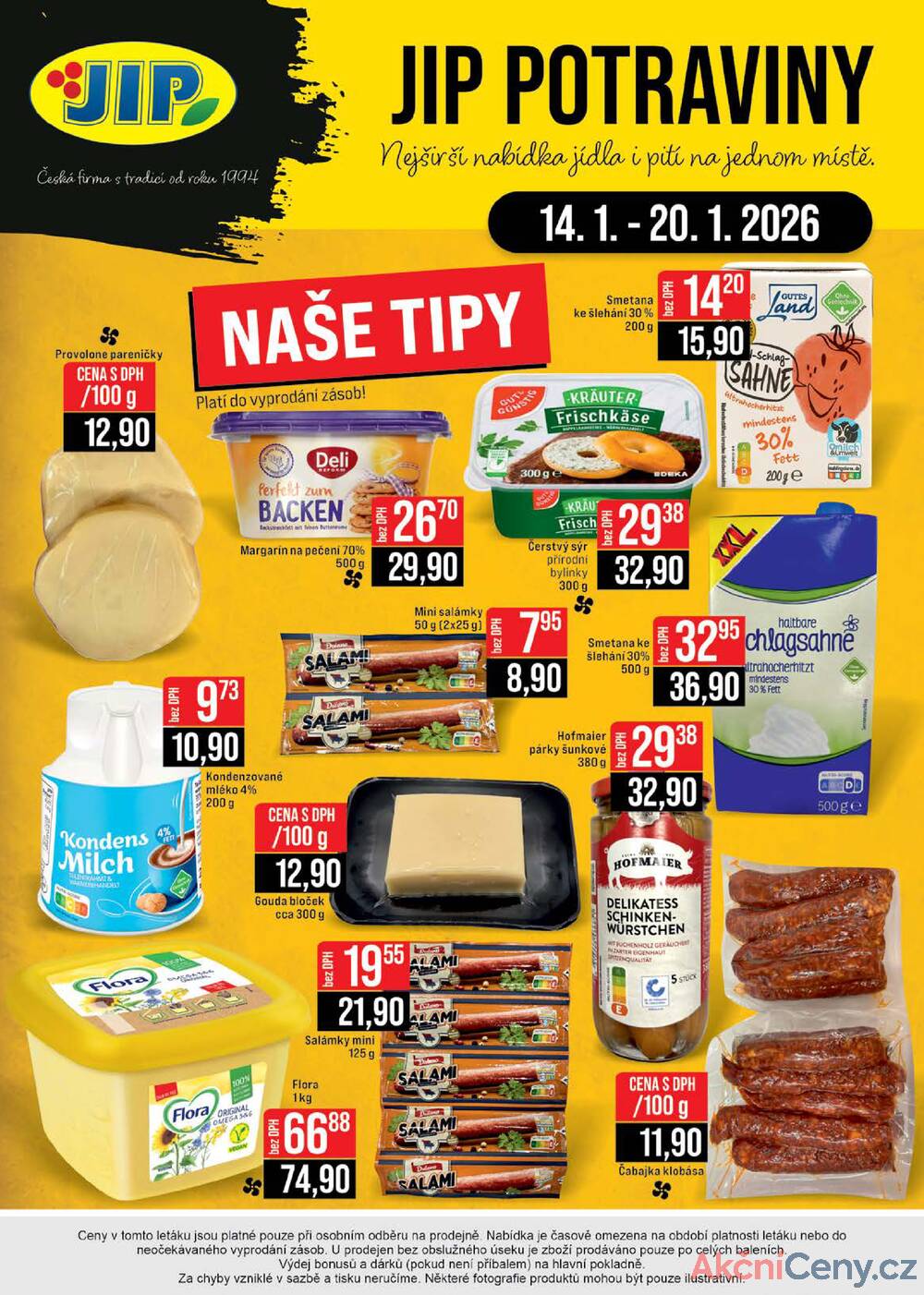 JIP Cash & Carry České Budějovice, Most, Náchod, Polička, Sušice a Svoboda nad Úpou od 14.1. do 20.1.2026