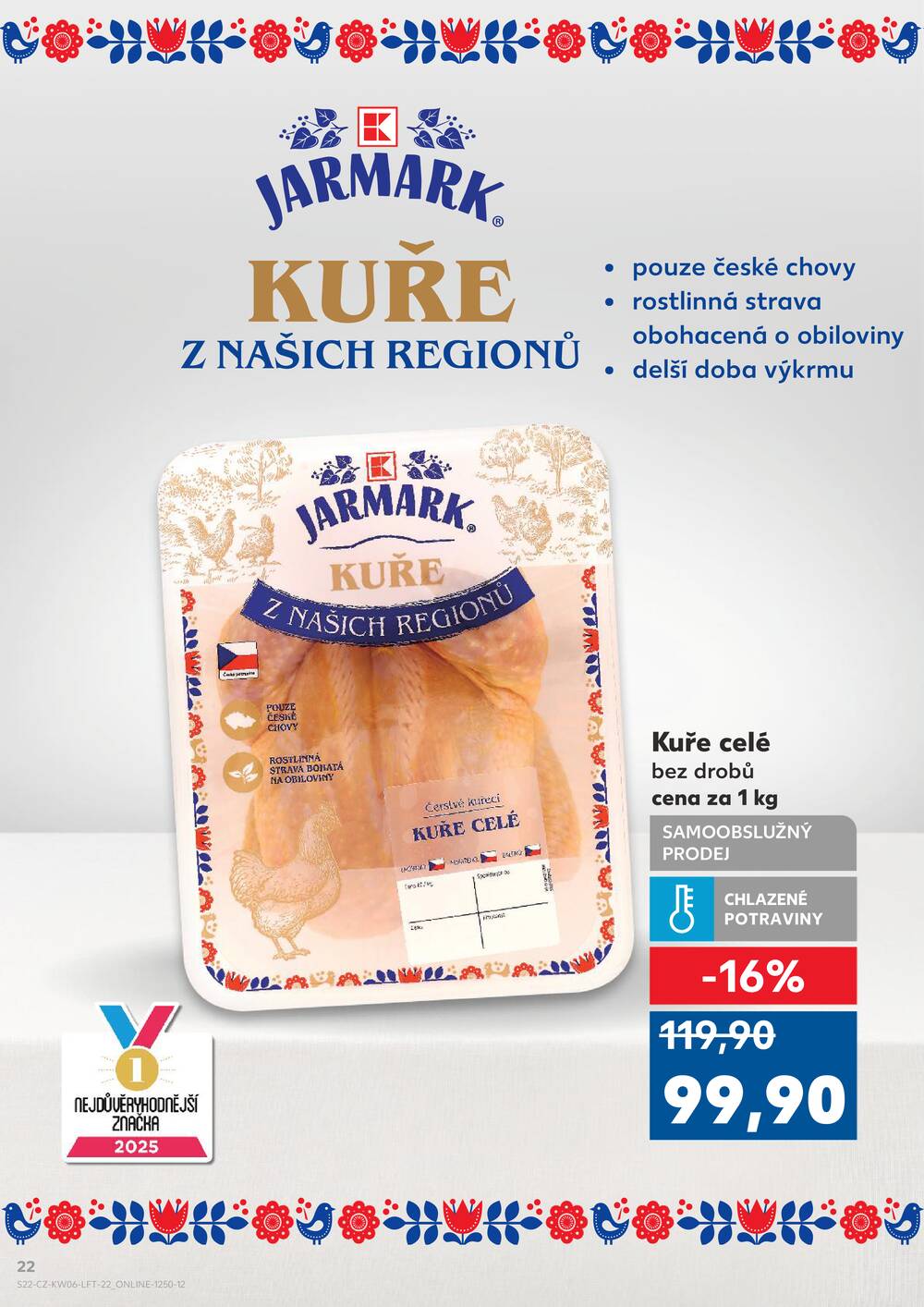 Kaufland 4.2. - 10.2. - Kaufland - Znojmo (Jarošova)