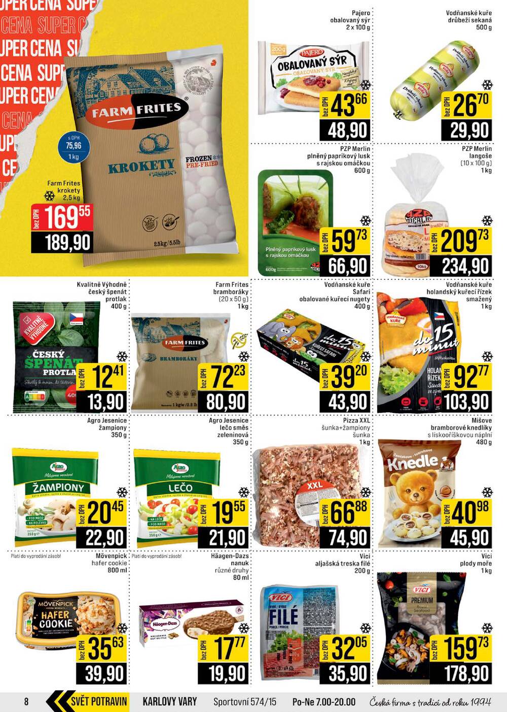 JIP Cash & Carry Brno, Praha, Ostrava, Jilemnice, Pardubice, Ostrava, Karlovy Vary, Olomouc a Zlín od 11.2. do 17.2.2026