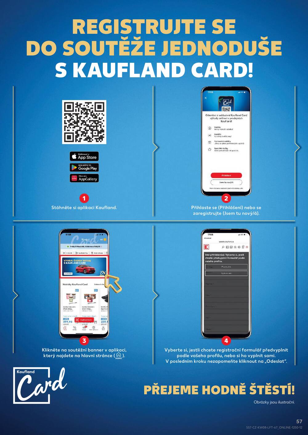 Leták Kaufland - Kaufland 18.2. - 24.2. - Kaufland - Litoměřice - strana 57 Leták Kaufland - Kaufland 18.2. - 24.2. - Kaufland - Litoměřice - strana 57