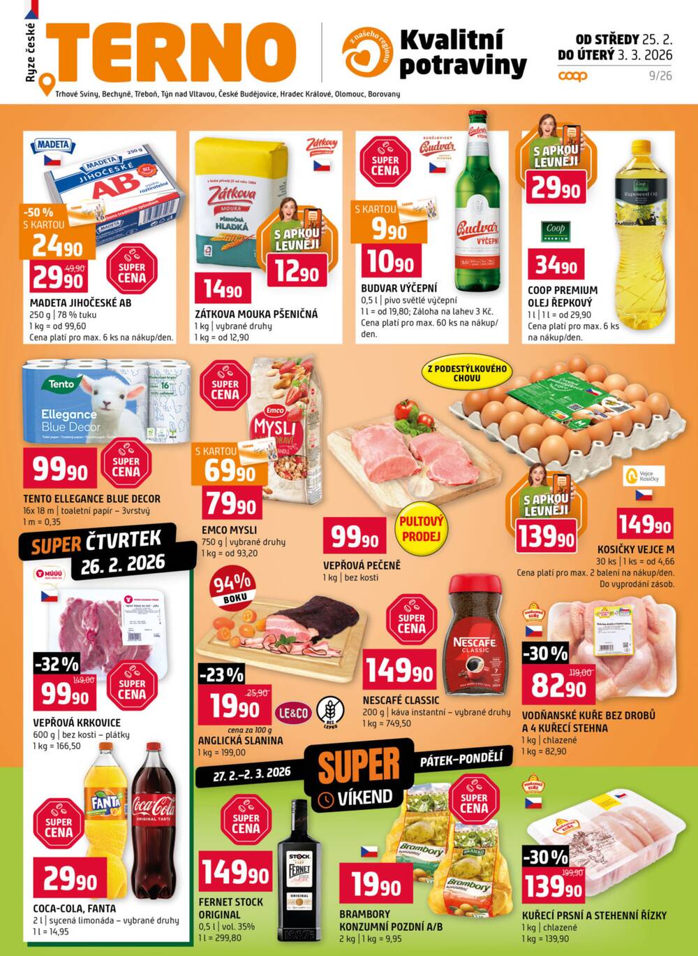 Terno Třeboň, Týn n. Vlt., Bechyně, České Budějovice, Hradec Králové, Olomouc, Borovany od 25.2. do 3.3.2026