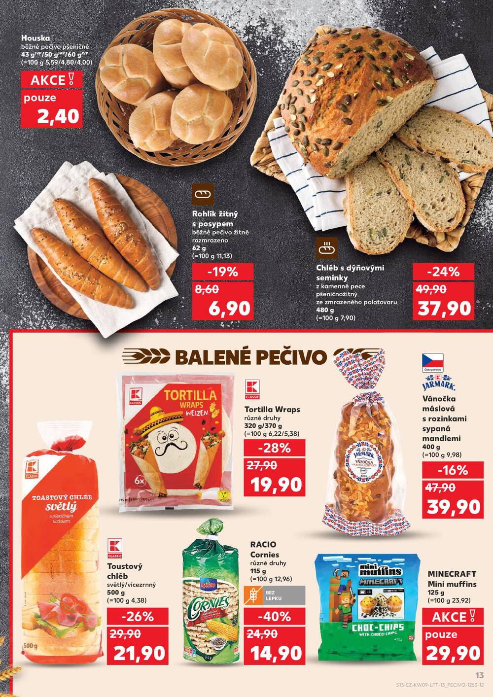 Leták Kaufland - Kaufland 25.2. - 3.3. - Kaufland - Třeboň - strana 13 Leták Kaufland - Kaufland 25.2. - 3.3. - Kaufland - Třeboň - strana 13