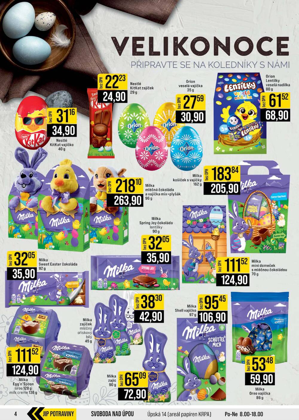 JIP Cash & Carry Brno, Praha, Ostrava, Jilemnice, Pardubice, Ostrava, Karlovy Vary, Olomouc a Zlín od 25.2. do 3.3.2026