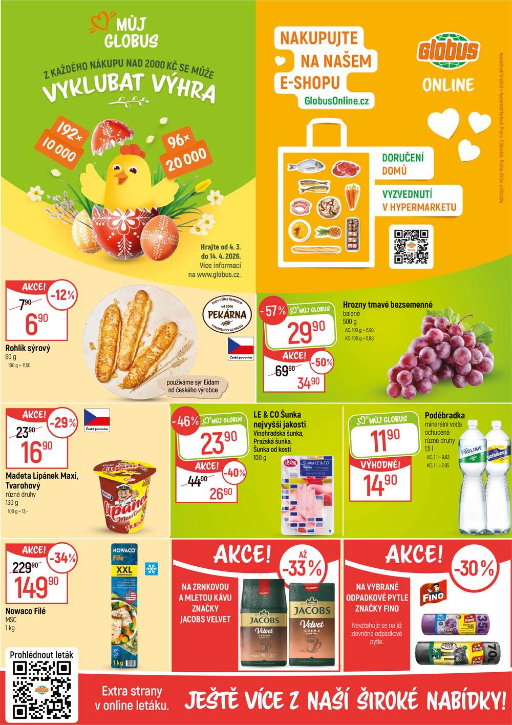 Leták Globus - Akční leták Globus 4.3. - 10.3.2026 - Globus Praha - Čakovice - strana 2 Leták Globus - Akční leták Globus 4.3. - 10.3.2026 - Globus Praha - Čakovice - strana 2