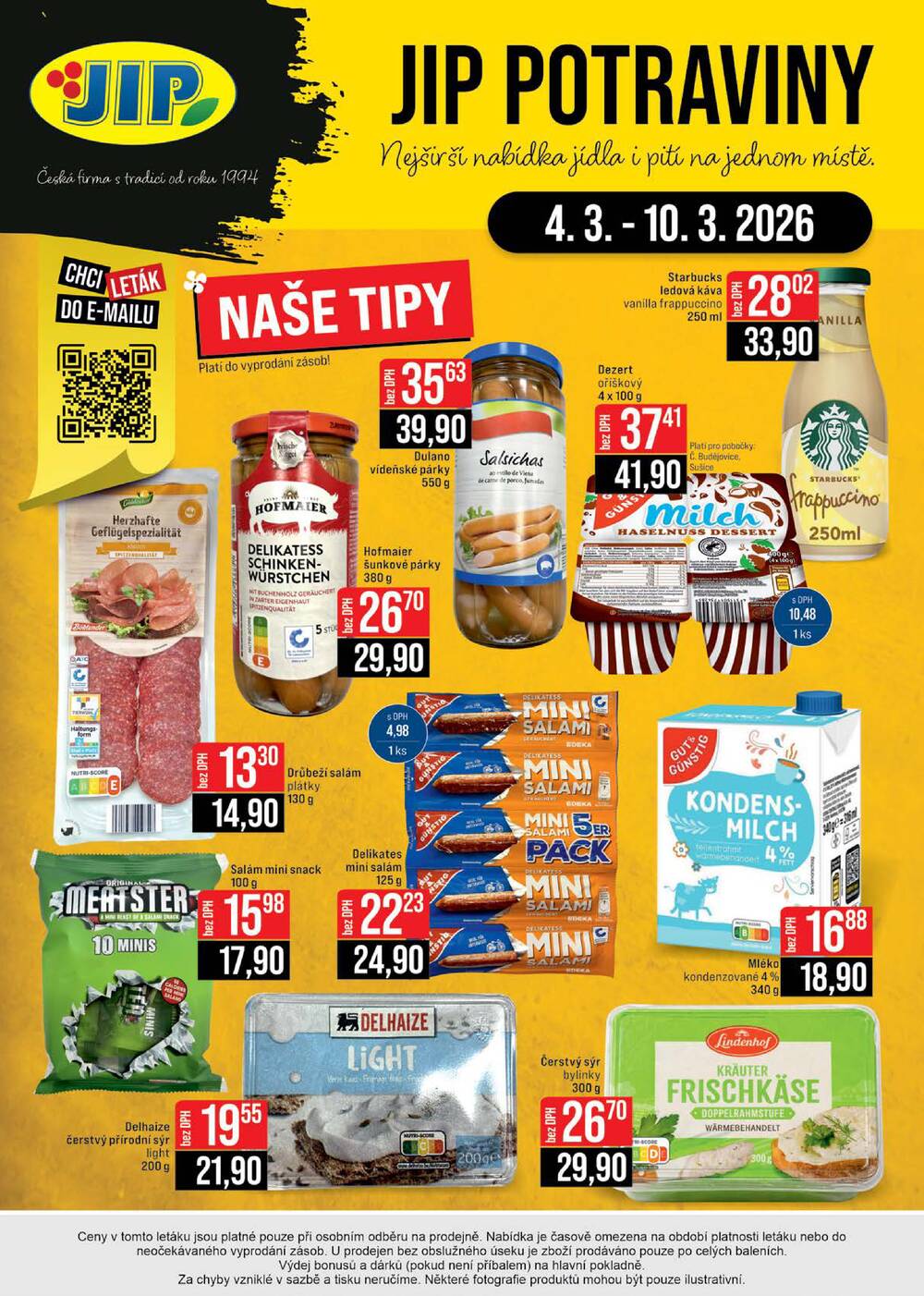 JIP Cash & Carry České Budějovice, Most, Náchod, Polička, Sušice a Svoboda nad Úpou od 4.3. do 10.3.2026