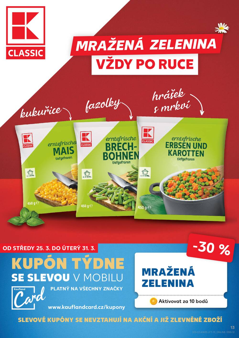 Leták Kaufland - Kaufland 25.3. - 31.3. - Kaufland - Ostrava - Moravská Ostrava - strana 13