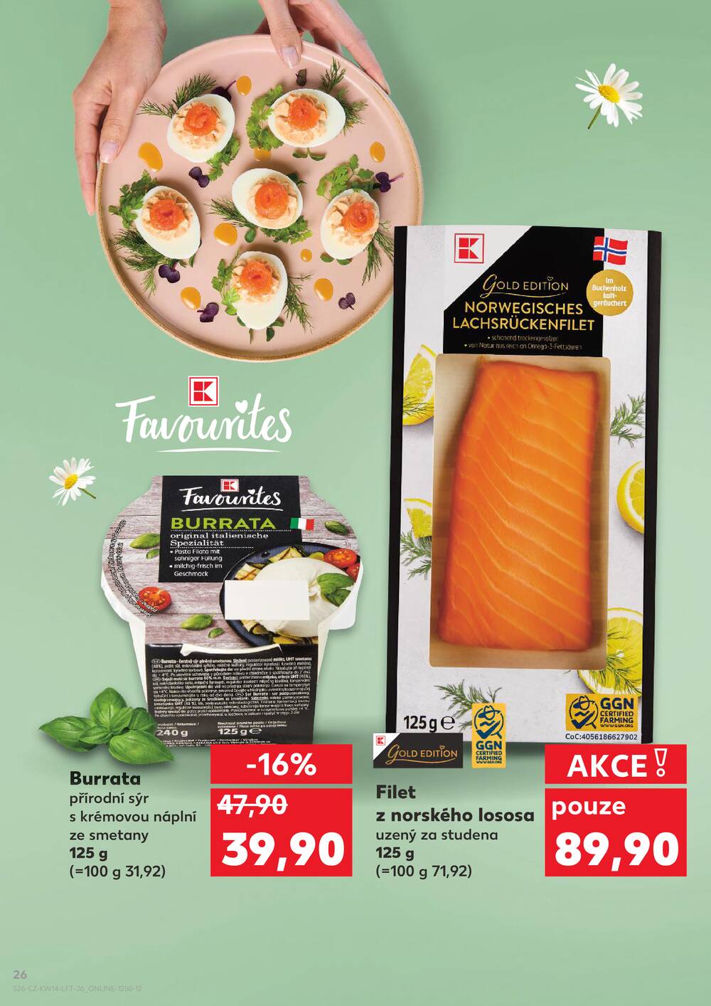 Leták Kaufland - Kaufland 1.4. - 7.4. - Kaufland - Praha - Horní Měcholupy - strana 26 Leták Kaufland - Kaufland 1.4. - 7.4. - Kaufland - Praha - Horní Měcholupy - strana 26