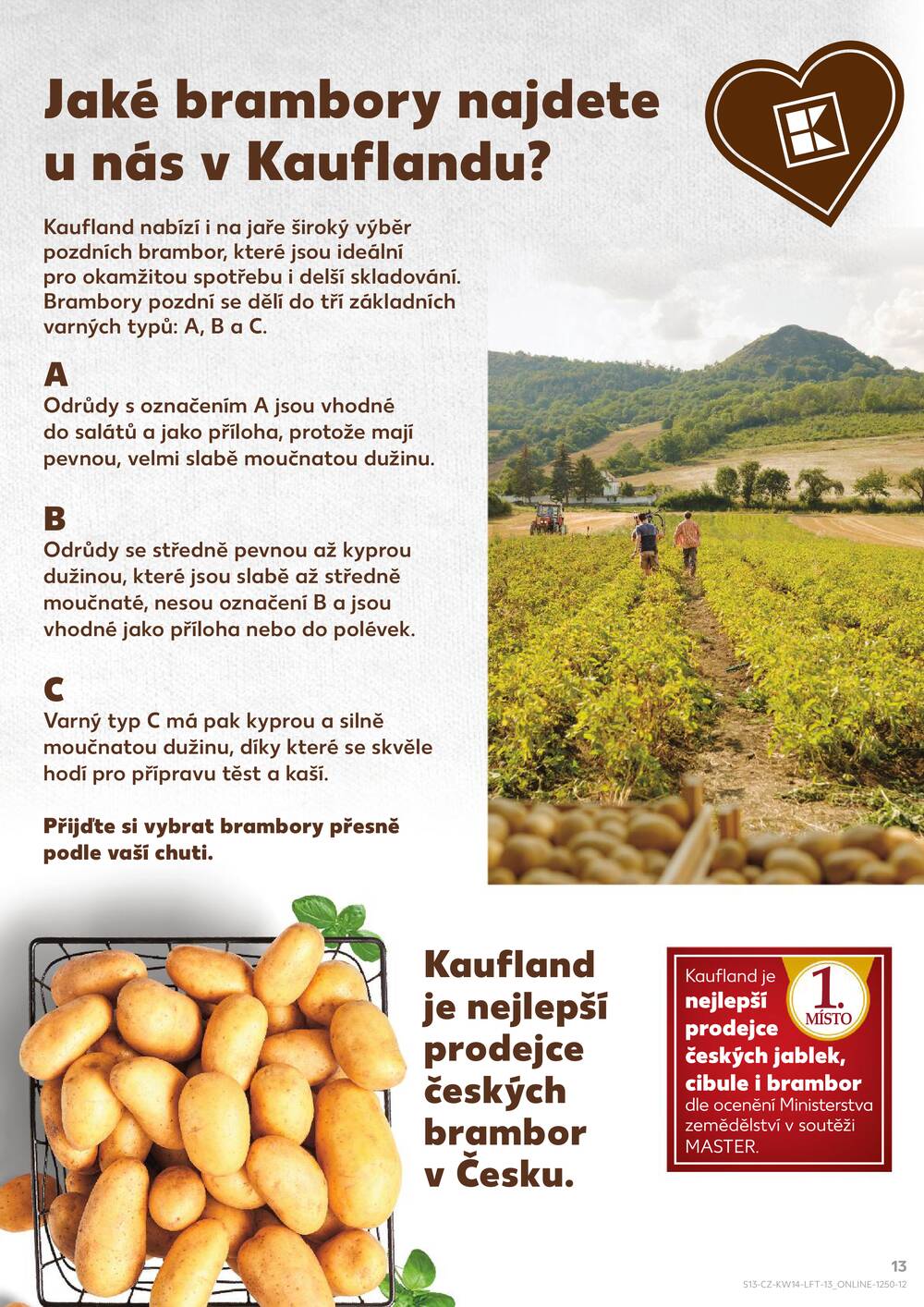 Leták Kaufland - Kaufland 1.4. - 7.4. - Kaufland - Praha - Hloubětín - strana 13