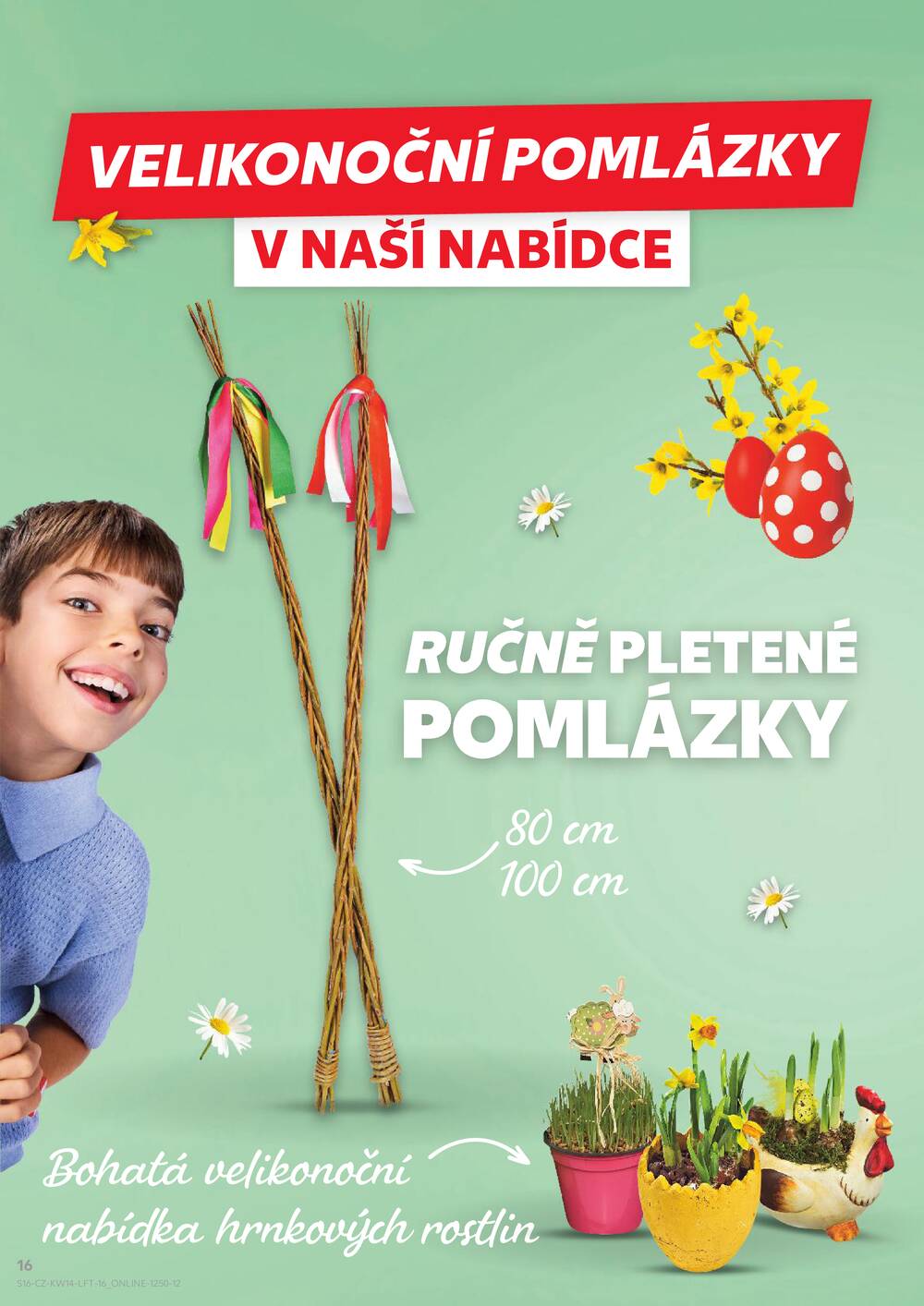 Leták Kaufland - Kaufland 1.4. - 7.4. - Kaufland - Hodonín (Konečná) - strana 16