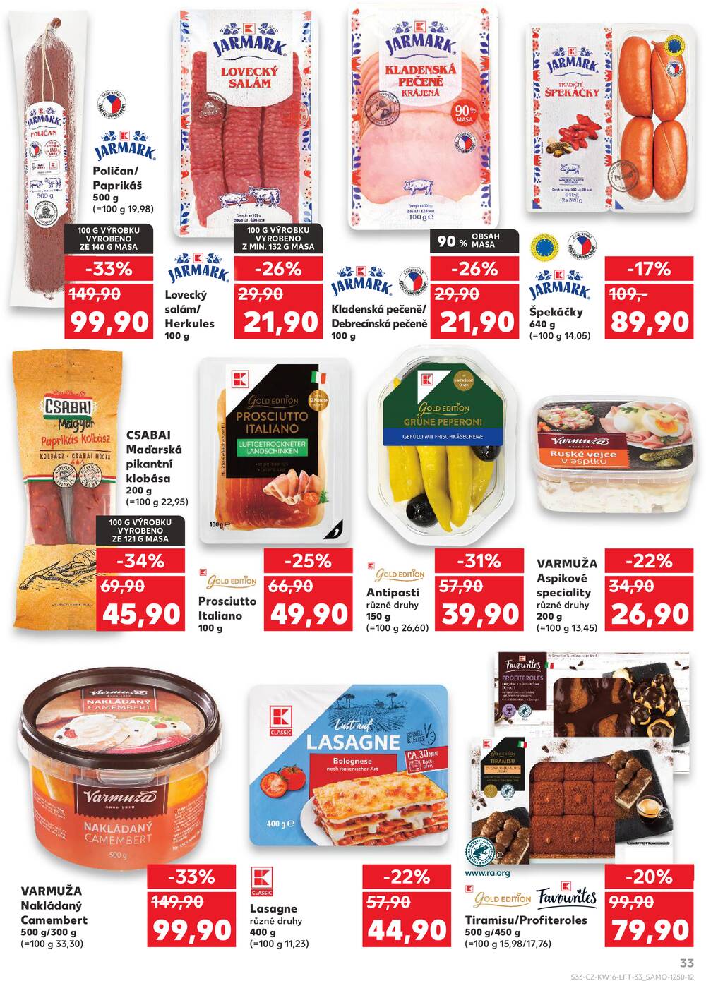 Kaufland 15.4. - 21.4. - Kaufland - Praha 8 (Malý Klín)