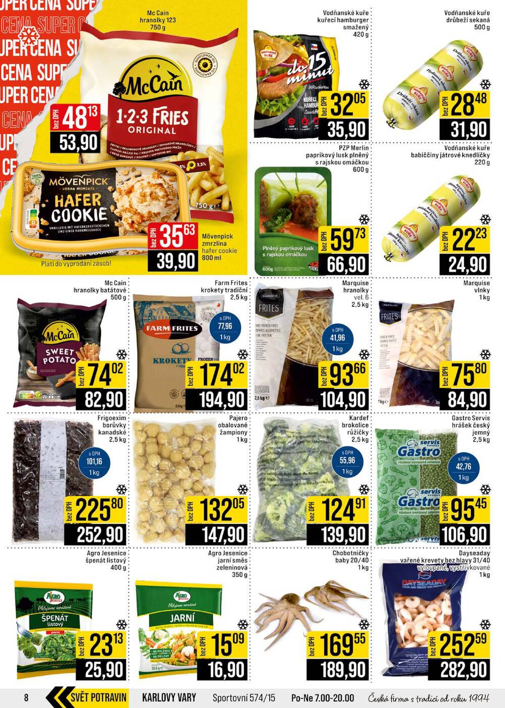 JIP Cash & Carry Brno, Praha, Ostrava, Jilemnice, Pardubice, Ostrava, Karlovy Vary, Olomouc a Zlín od 15.4. do 21.4.2026