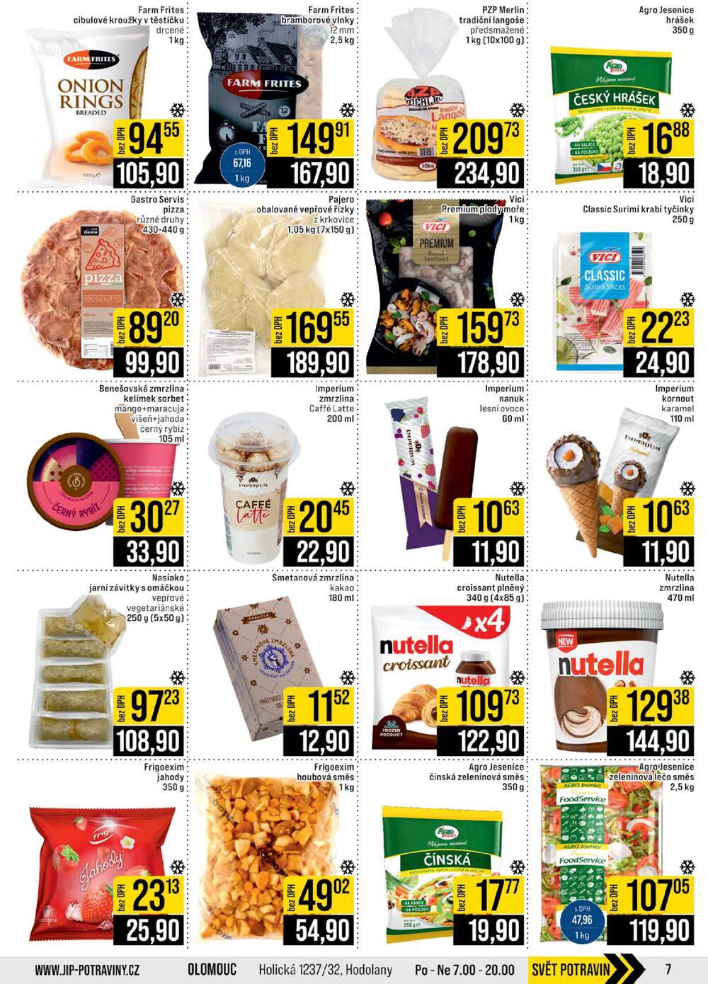 JIP Cash & Carry Brno, Praha, Ostrava, Jilemnice, Pardubice, Ostrava, Karlovy Vary, Olomouc a Zlín od 29.4. do 5.5.2026