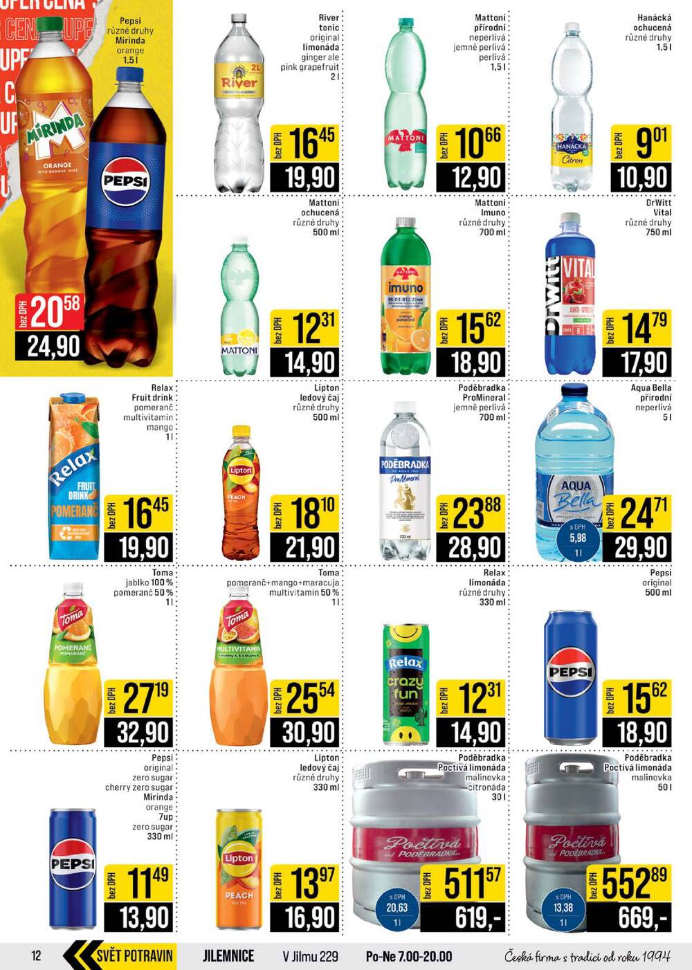 JIP Cash & Carry Brno, Praha, Ostrava, Jilemnice, Pardubice, Ostrava, Karlovy Vary, Olomouc a Zlín od 29.4. do 5.5.2026