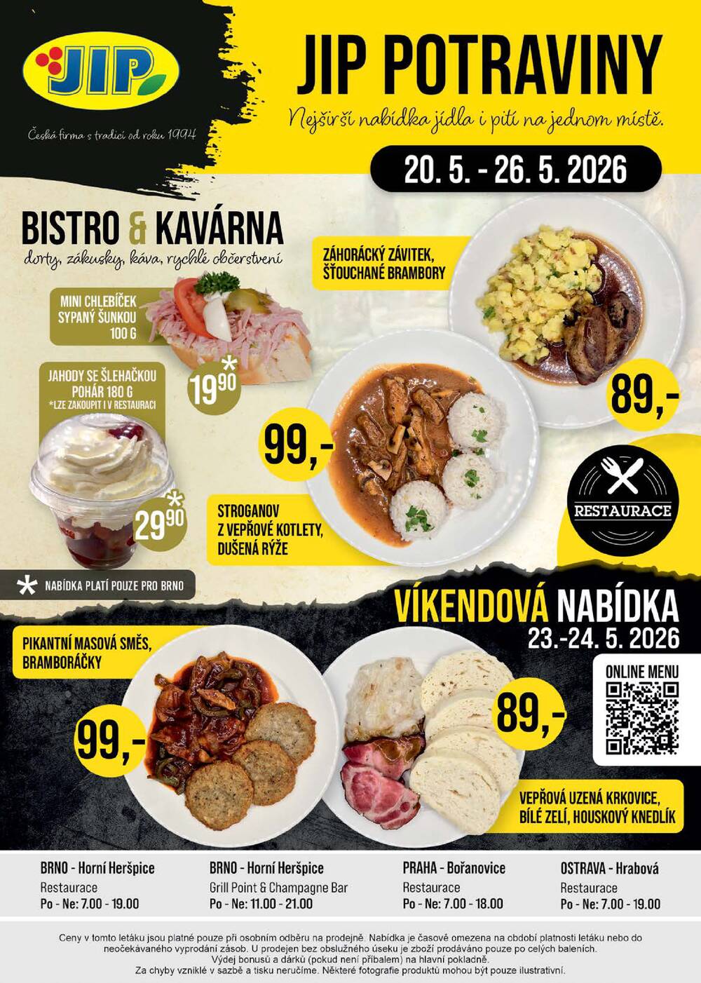 JIP Cash & Carry České Budějovice, Most, Náchod, Polička, Sušice a Svoboda nad Úpou od 20.5. do 26.5.2026