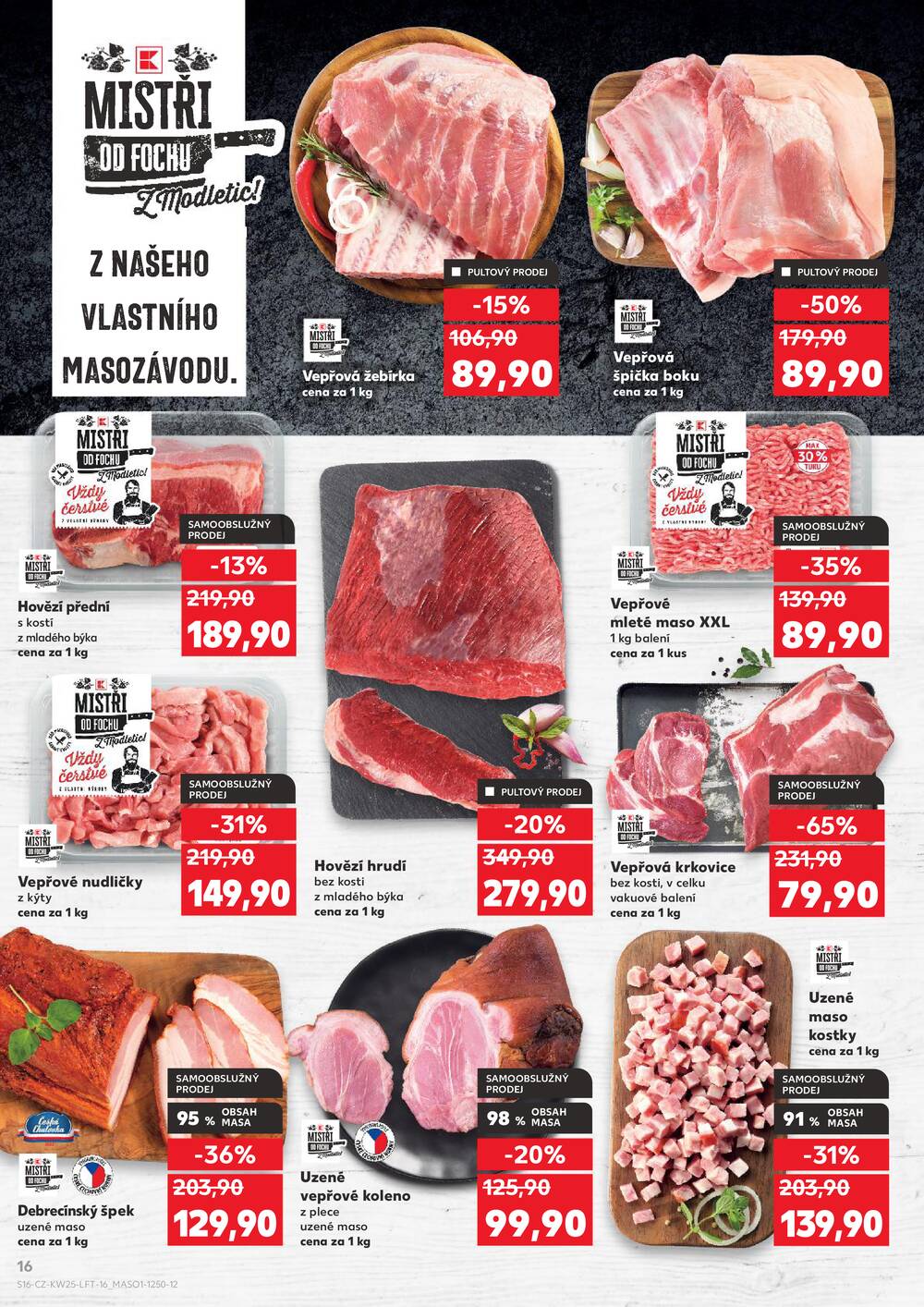 Leták Kaufland - Kaufland 17.6. - 23.6. - Kaufland - Náchod - strana 16 Leták Kaufland - Kaufland 17.6. - 23.6. - Kaufland - Náchod - strana 16
