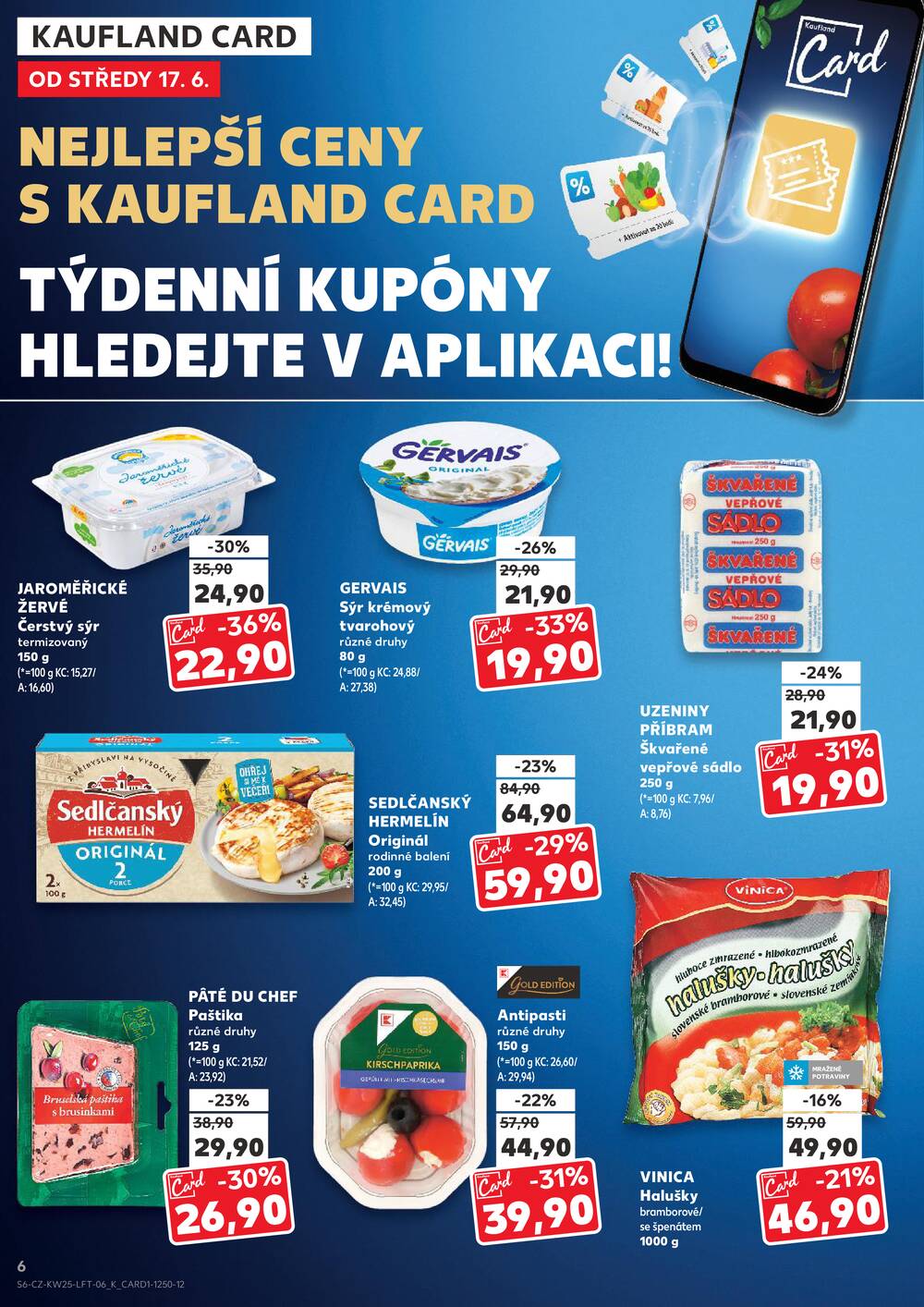 Kaufland 17.6. - 23.6. - Kaufland - Zlín ( OC Čepkov)