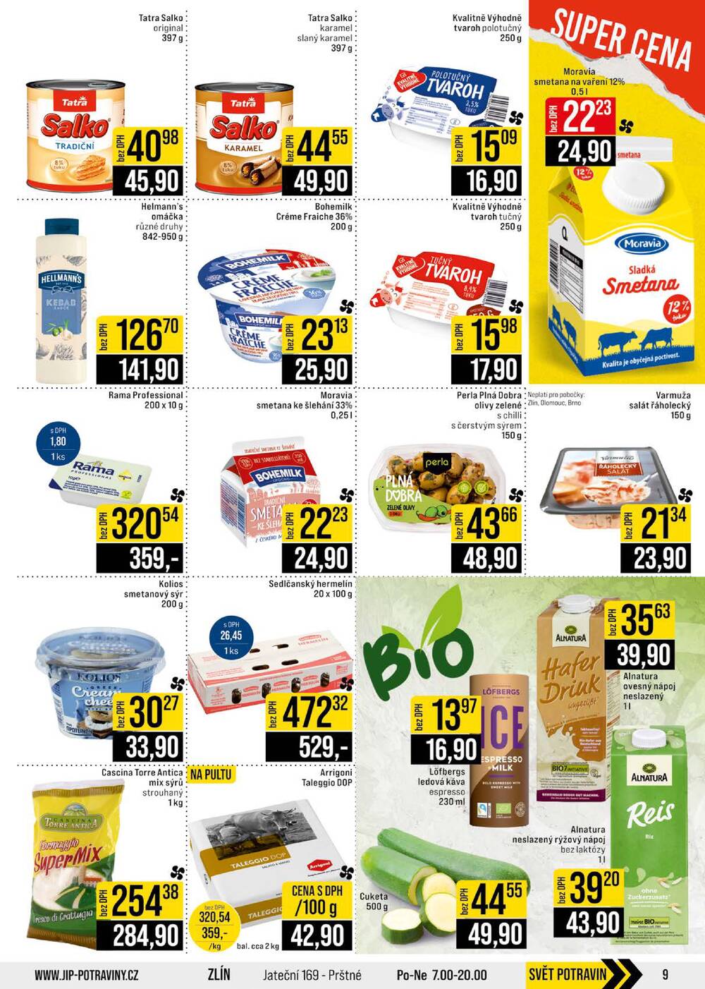 Leták JIP - JIP Cash & Carry Brno, Praha, Ostrava, Jilemnice, Pardubice, Ostrava, Karlovy Vary, Olomouc a Zlín od 17.6. do 23.6.2026 - strana 9 Leták JIP - JIP Cash & Carry Brno, Praha, Ostrava, Jilemnice, Pardubice, Ostrava, Karlovy Vary, Olomouc a Zlín od 17.6. do 23.6.2026 - strana 9