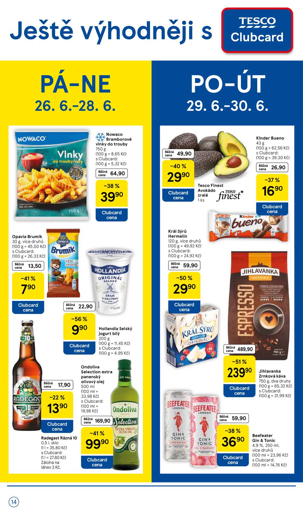 Tesco malé hypermarkety od 24.6. do 30.6.2026