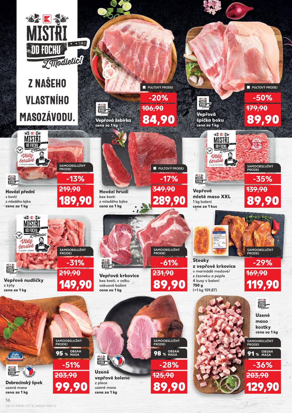 Kaufland 24.6. - 30.6. - Kaufland - Praha 6 (Podbaba)