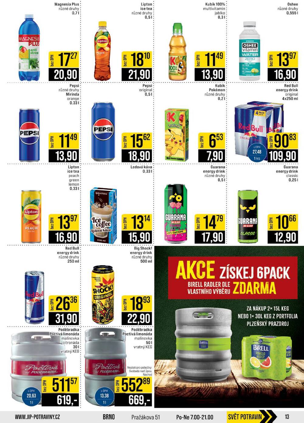 Leták JIP - JIP Cash & Carry České Budějovice, Most, Náchod, Polička, Sušice a Svoboda nad Úpou od 24.6. do 30.6.2026 - strana 13