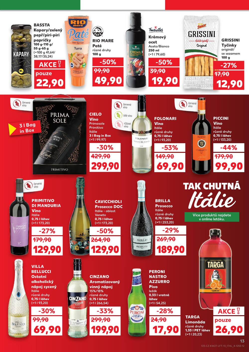 Leták Kaufland - Kaufland 1.7. - 7.7. - Kaufland - Nymburk - strana 13 Leták Kaufland - Kaufland 1.7. - 7.7. - Kaufland - Nymburk - strana 13